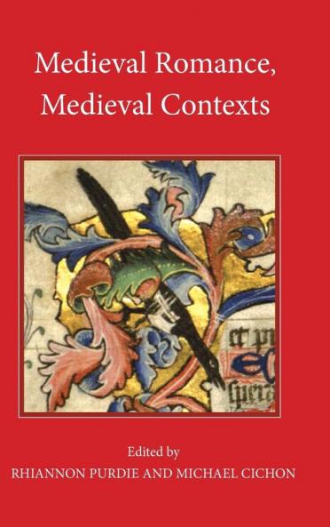 Medieval Romance Medieval Contexts