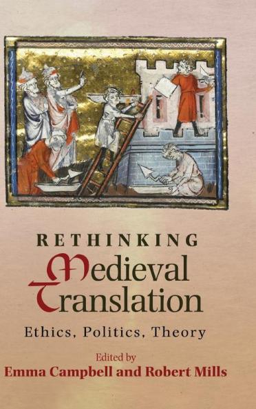 Rethinking Medieval Translation