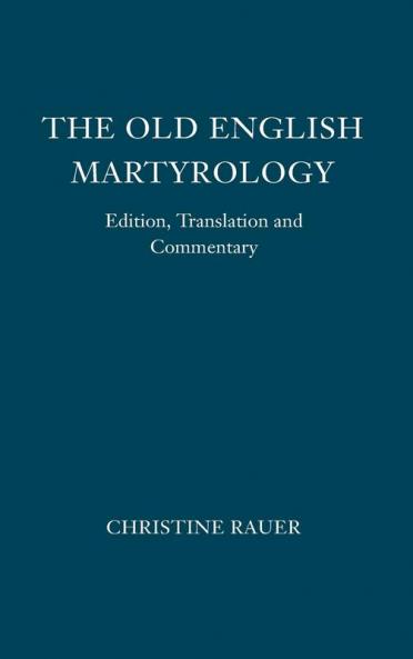 The Old English Martyrology