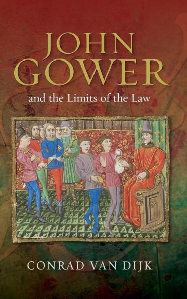 John Gower and the Limits of the Law