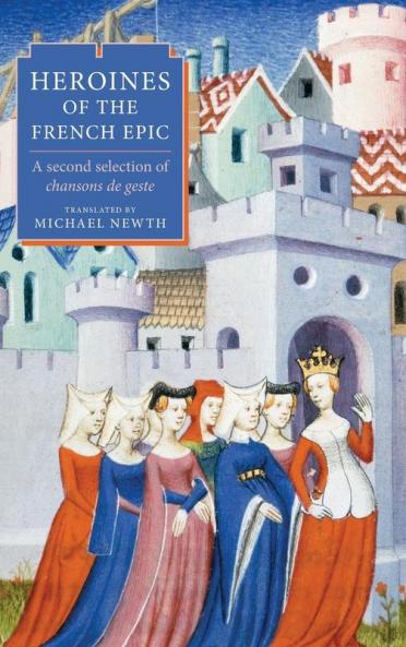 Heroines of the French Epic