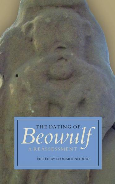 The Dating of Beowulf