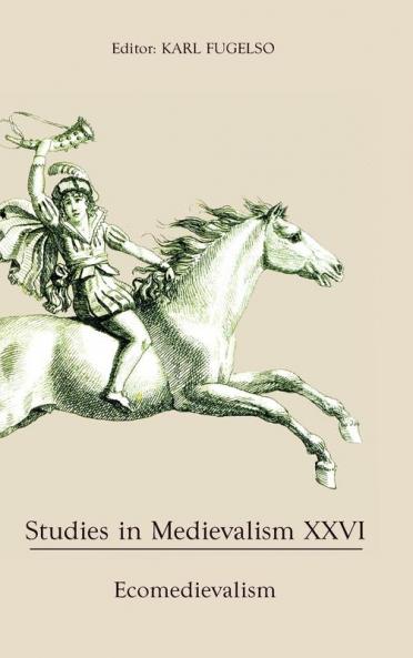 Studies in Medievalism XXVI