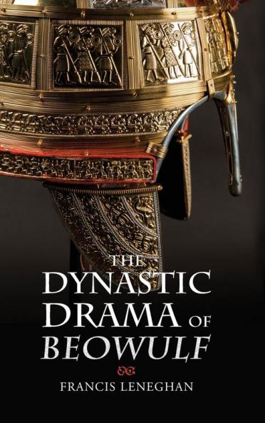 Dynastic Drama of Beowulf
