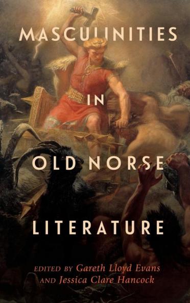 Masculinities in Old Norse Literature