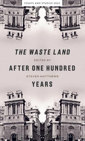 Waste Land After One Hundred Years