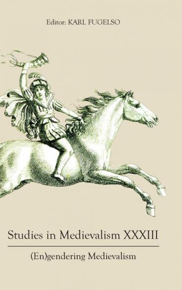 Studies in Medievalism XXXIII