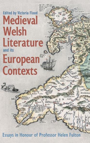 Medieval Welsh Literature and its European Contexts