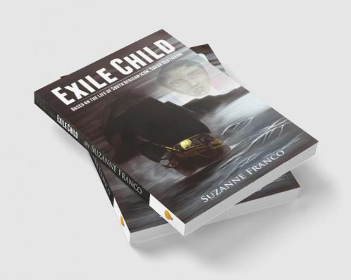 Exile Child : Based on the true life story of Sarah Bartmann