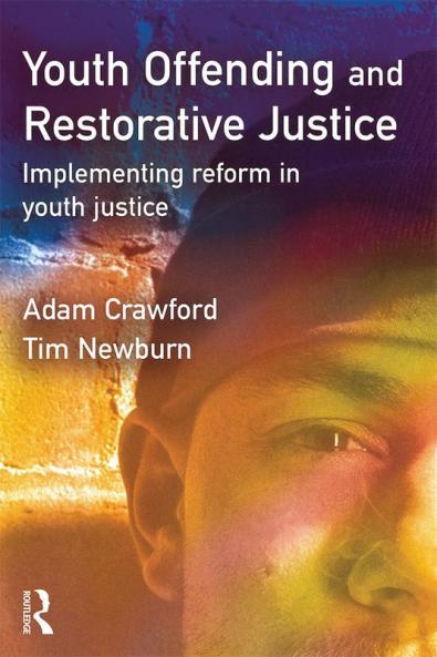Youth Offending and Restorative Justice
