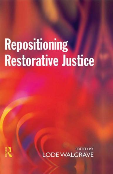 Repositioning Restorative Justice