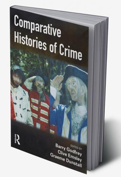 Comparative Histories of Crime