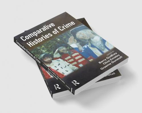 Comparative Histories of Crime