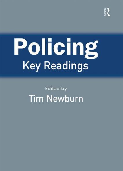 Policing: Key Readings