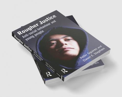 Rougher Justice