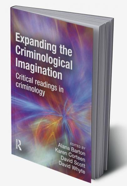 Expanding the Criminological Imagination