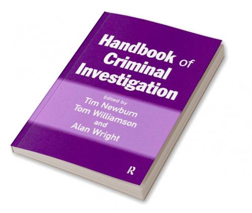 Handbook of Criminal Investigation