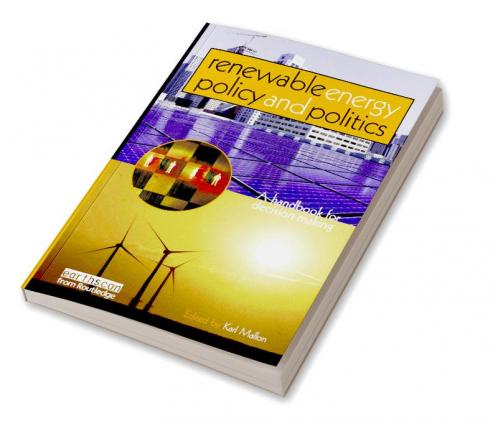 Renewable Energy Policy and Politics