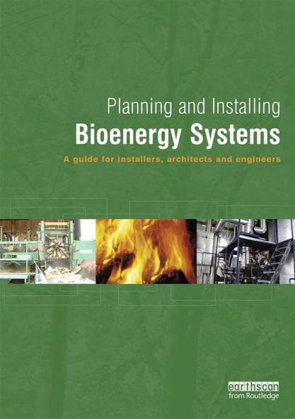Planning and Installing Bioenergy Systems