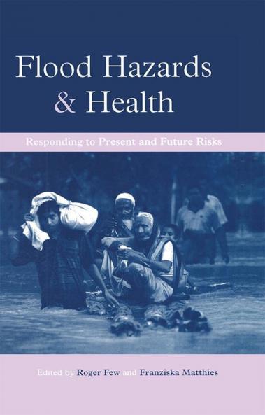 Flood Hazards and Health
