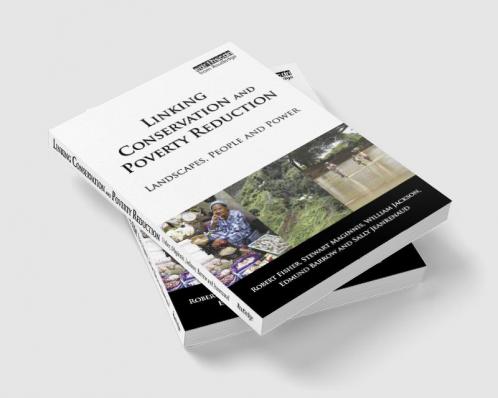 Linking Conservation and Poverty Reduction