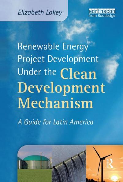 Renewable Energy Project Development Under the Clean Development Mechanism