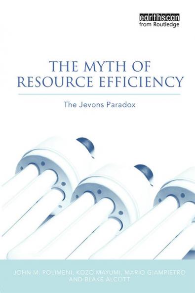 Myth of Resource Efficiency