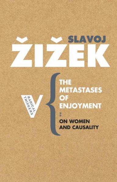 The Metastases of Enjoyment