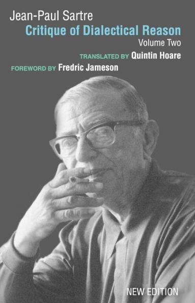 Critique of Dialectical Reason Vol. 2
