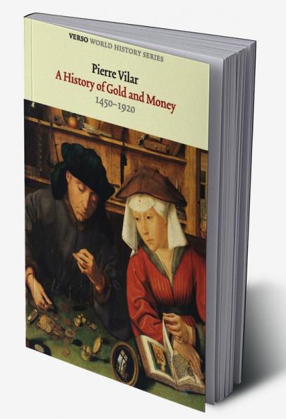 A History of Gold and Money