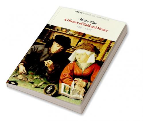 A History of Gold and Money