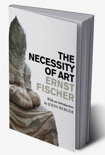 The Necessity of Art
