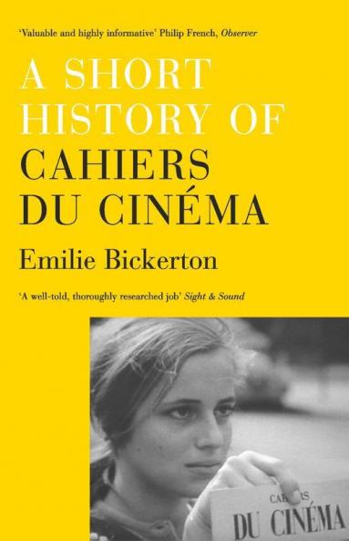 A Short History of 'Cahiers du Cinema'