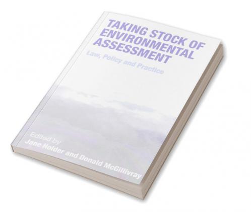 Taking Stock of Environmental Assessment