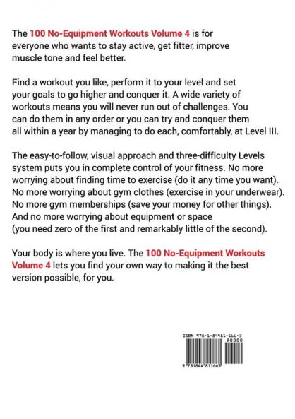100 No-Equipment Workouts Vol. 4: Easy to Follow Darebee Home Workout Routines with Visual Guides for All Fitness Levels