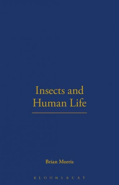 Insects and Human Life