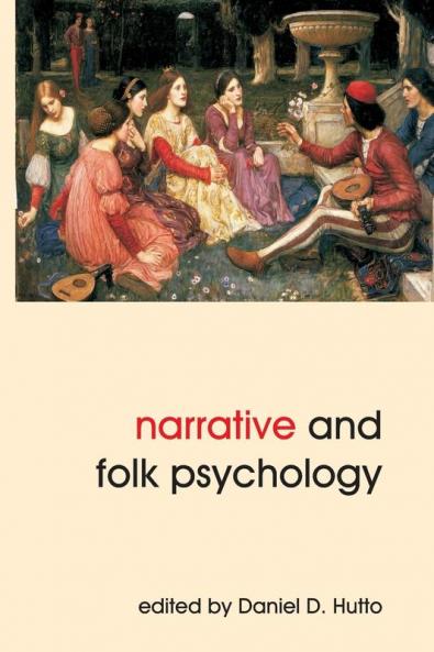 Narrative and Folk Psychology