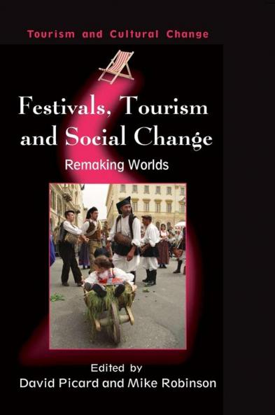 Festivals Tourism and Social Change