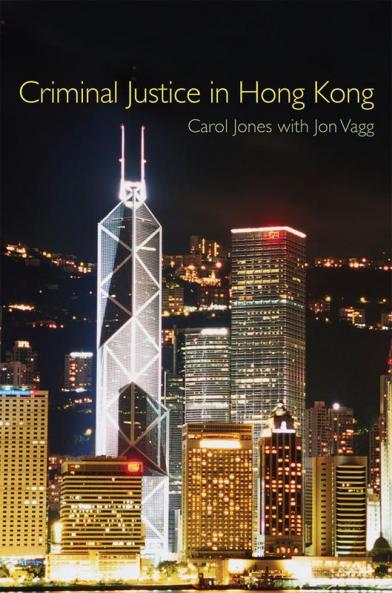 Criminal Justice in Hong Kong