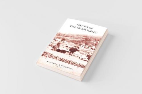 History of the Assam Rifles