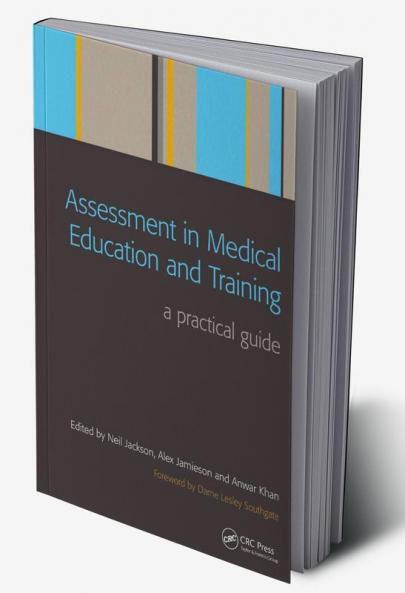 Assessment in Medical Education and Training