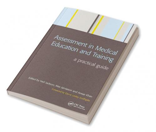 Assessment in Medical Education and Training