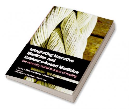 Integrating Narrative Medicine and Evidence-Based Medicine