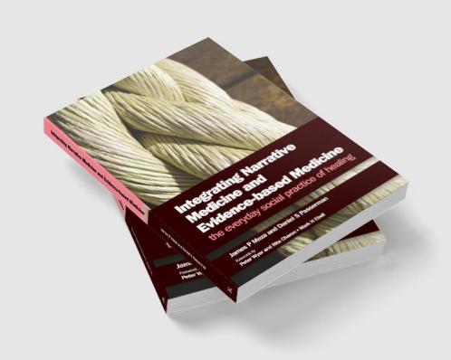 Integrating Narrative Medicine and Evidence-Based Medicine