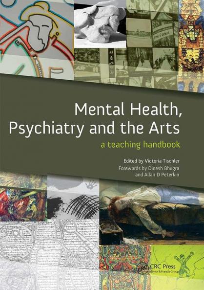 Mental Health Psychiatry and the Arts