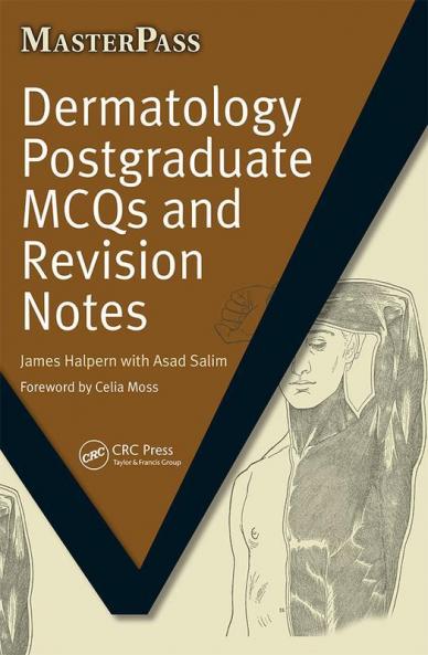 Dermatology Postgraduate McQs and Revision Notes