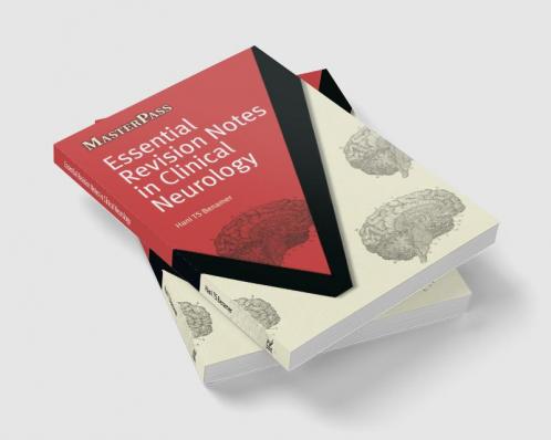 Essential Revision Notes in Clinical Neurology