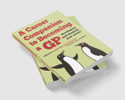 Career Companion to Becoming a GP