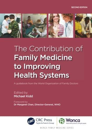 Contribution of Family Medicine to Improving Health Systems