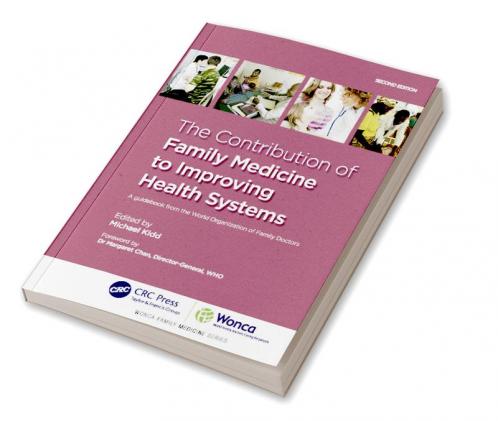 Contribution of Family Medicine to Improving Health Systems